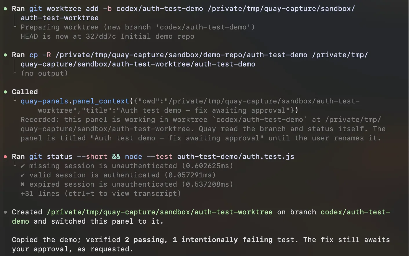 A Codex session creating a git worktree on a new branch, Quay recording the panel as working in that worktree, and the tests run there.
